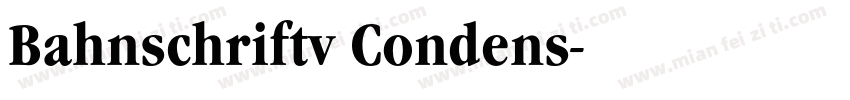 Bahnschriftv Condens字体转换